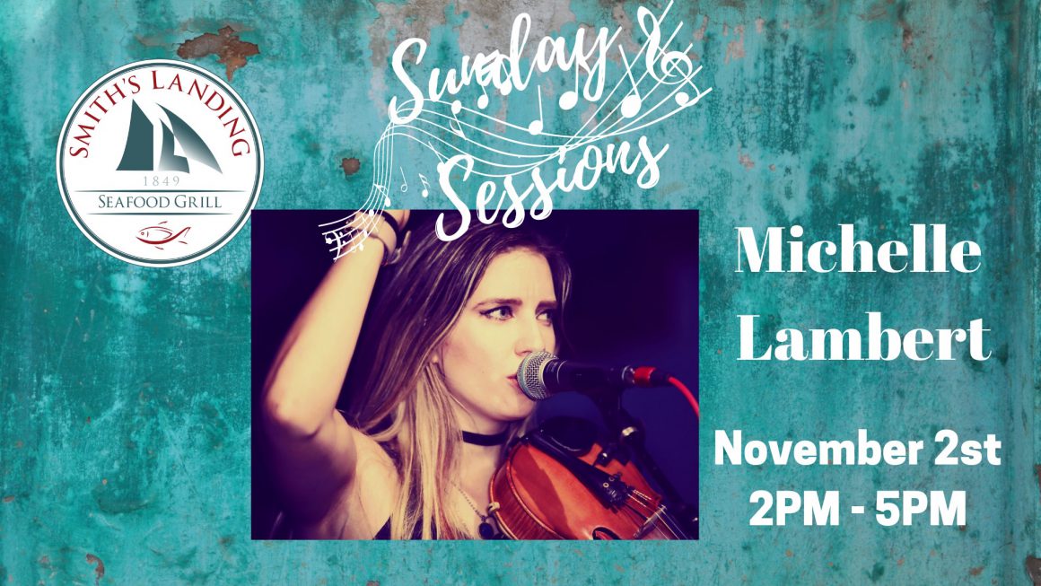 Sunday Sessions Featuring Michelle Lambert